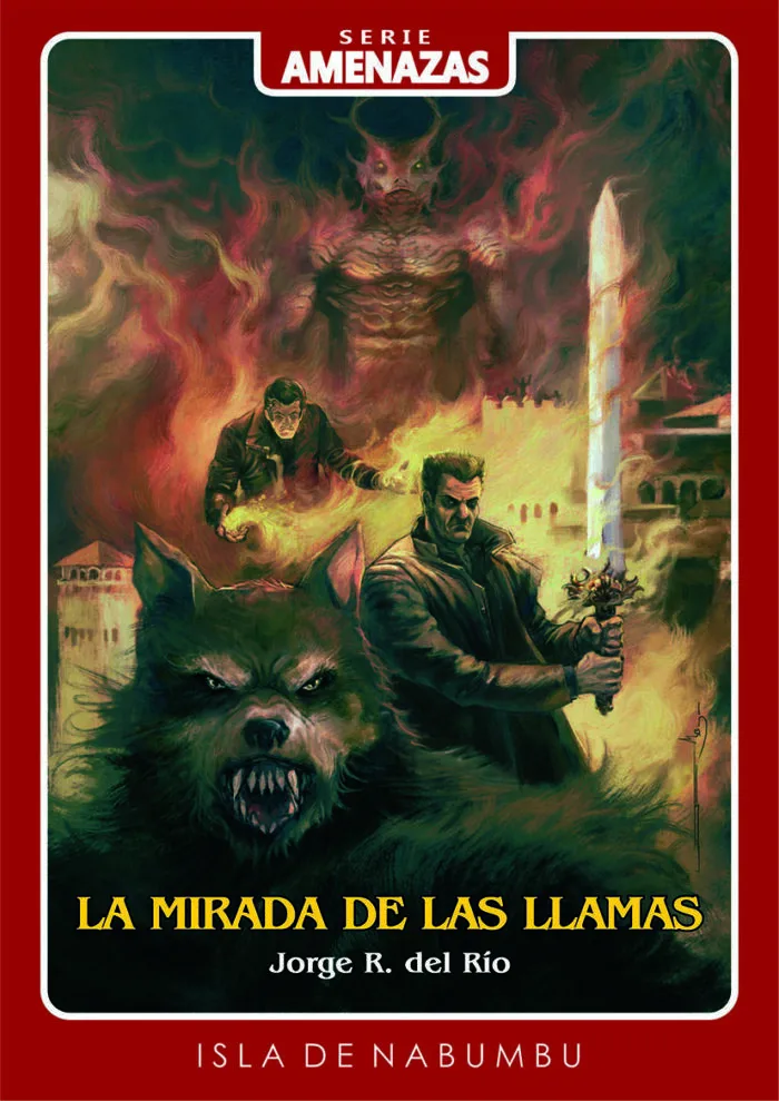 LA MIRADA DE LAS LLAMAS (SERIE AMENAZAS 4)